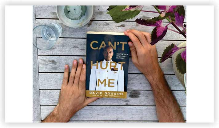 Can’t Hurt Me: Master Your Mind and Defy the Odds (David Goggins)