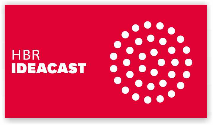 HBR IdeaCast