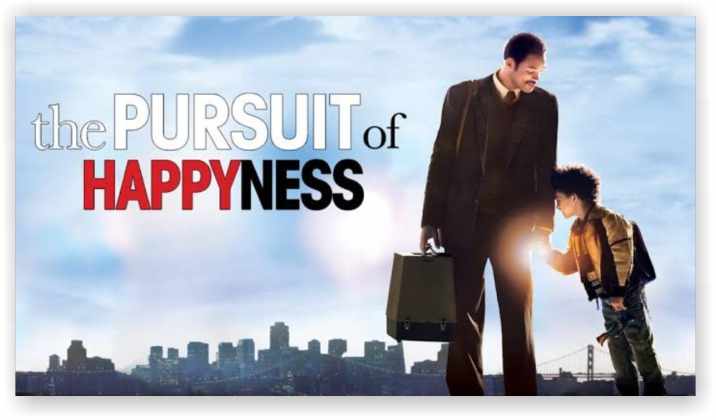 The Pursuit of Happyness